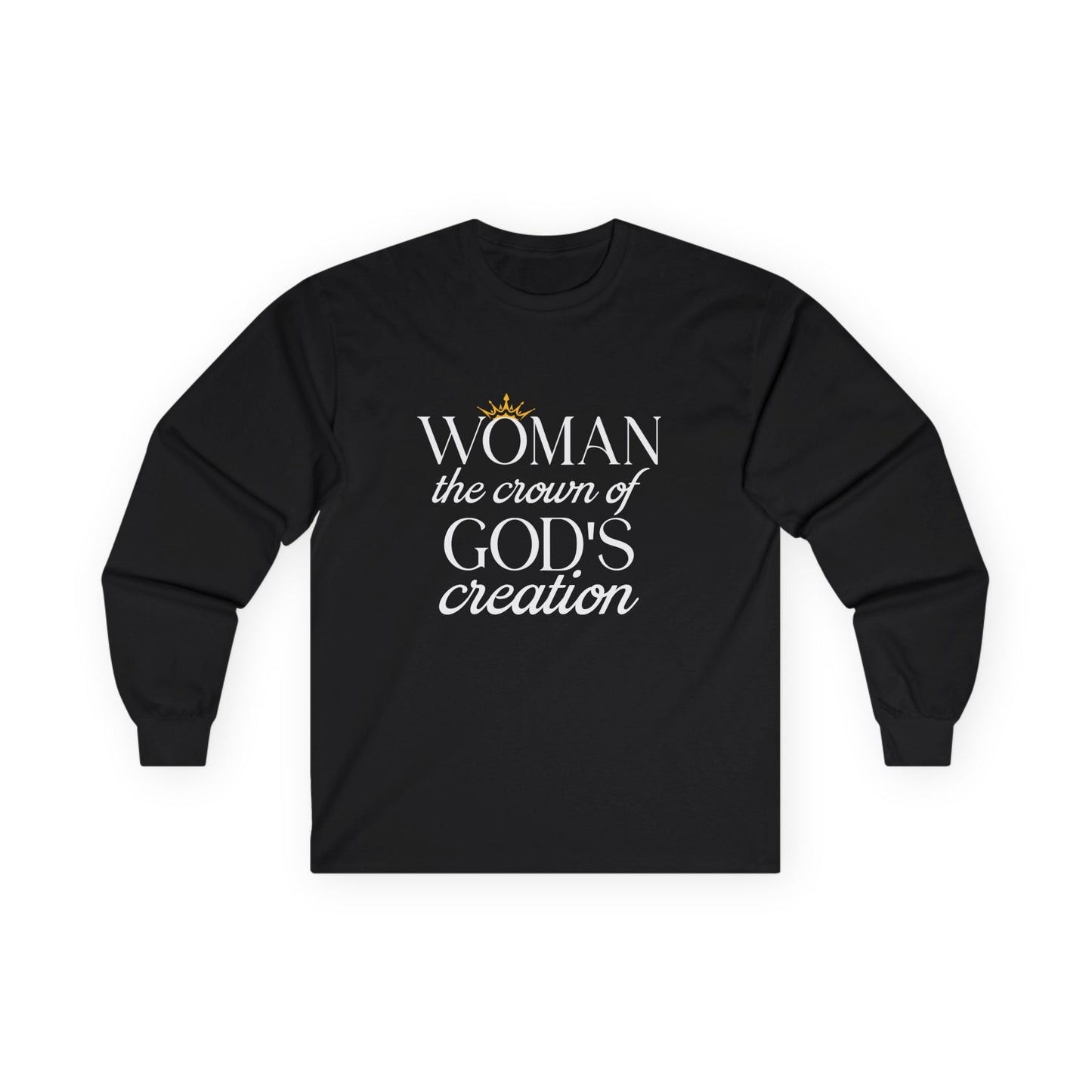 WOMAN: Crown of God's Creation - Long Sleeve Tee