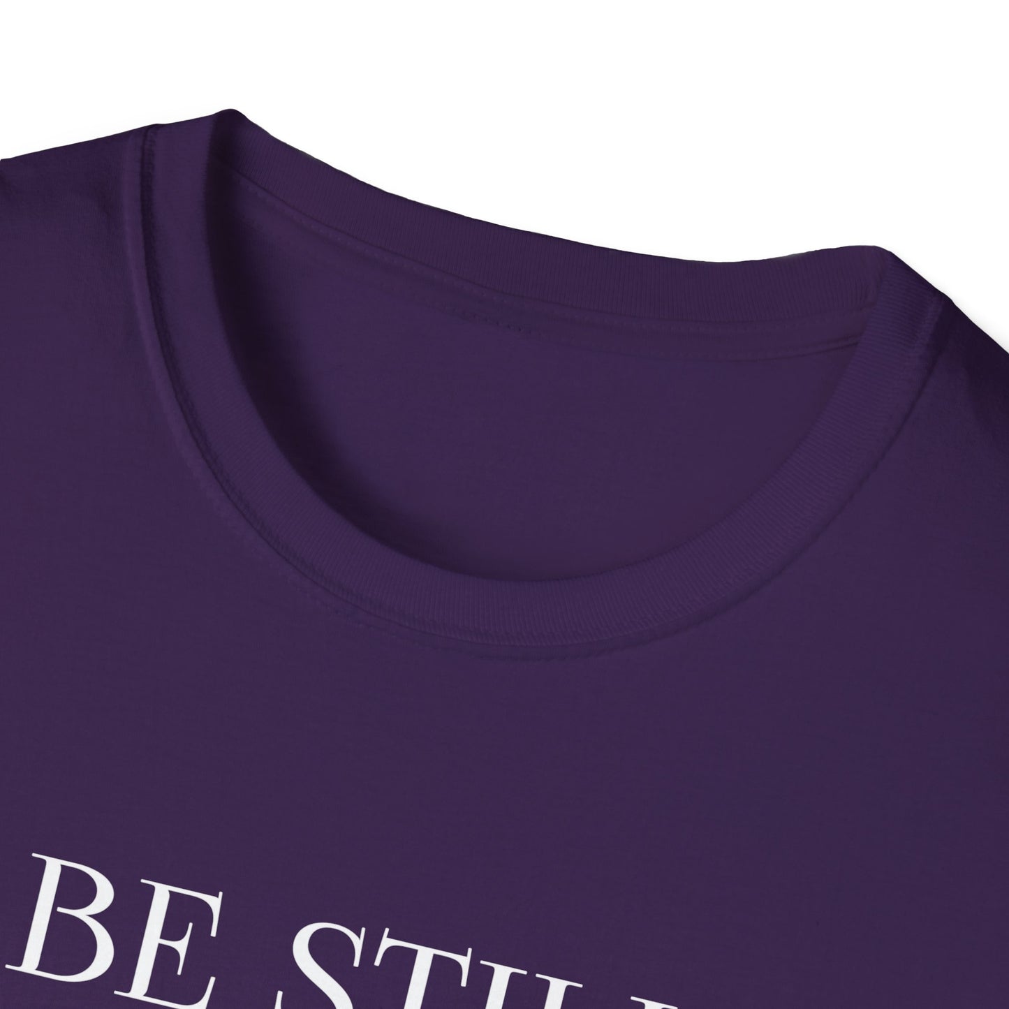 BE STILL AND KNOW:  T-Shirt