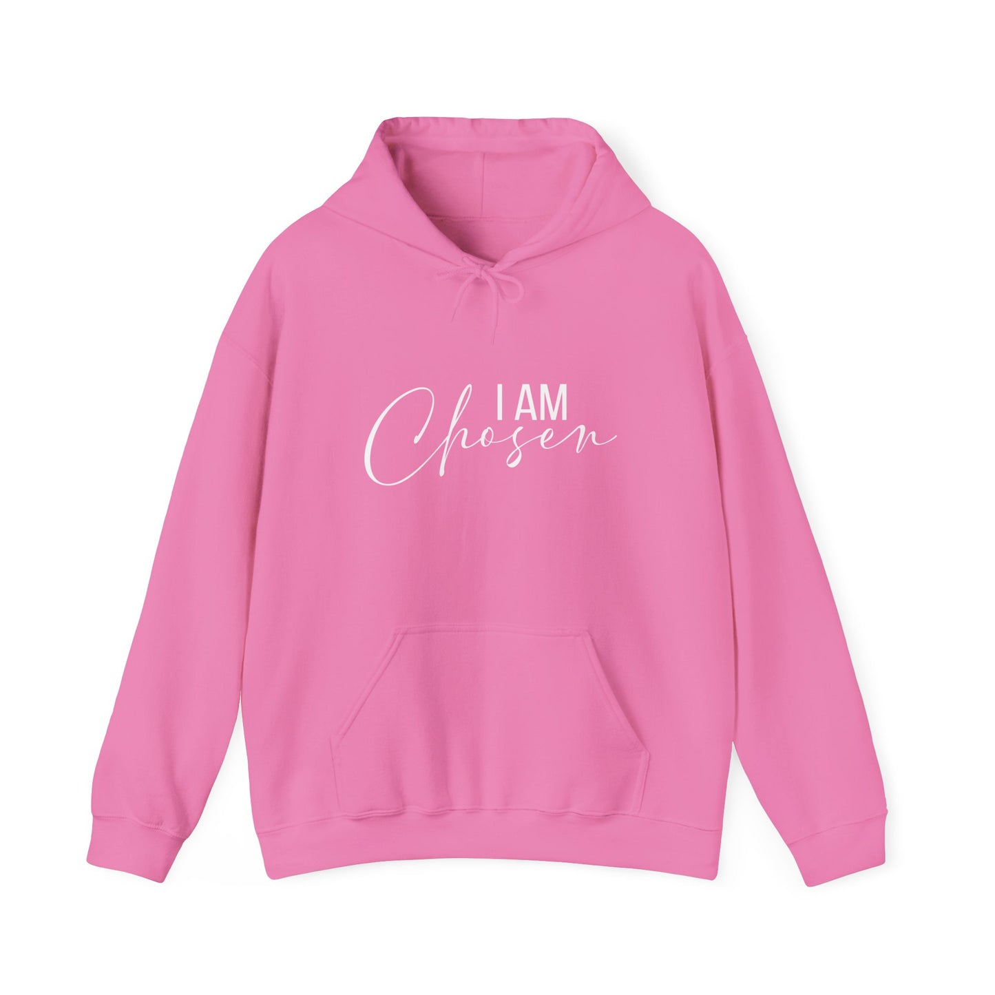 I AM CHOSEN - Hooded Sweatshirt