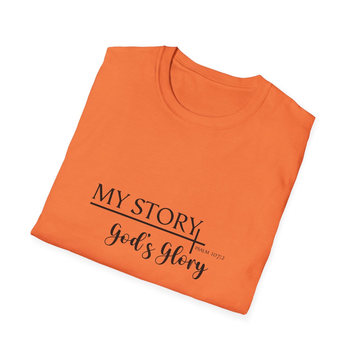 My Story: God's Glory T-Shirt