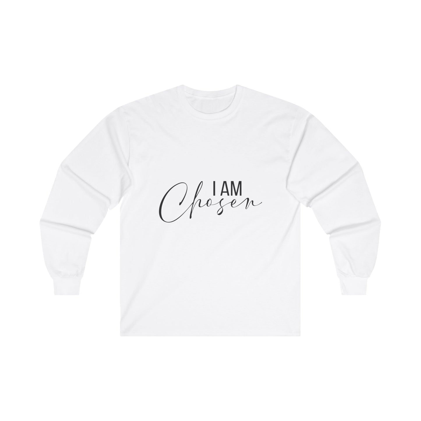 I AM CHOSEN - Long Sleeve Tee