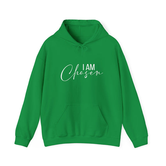 I AM CHOSEN - Hooded Sweatshirt