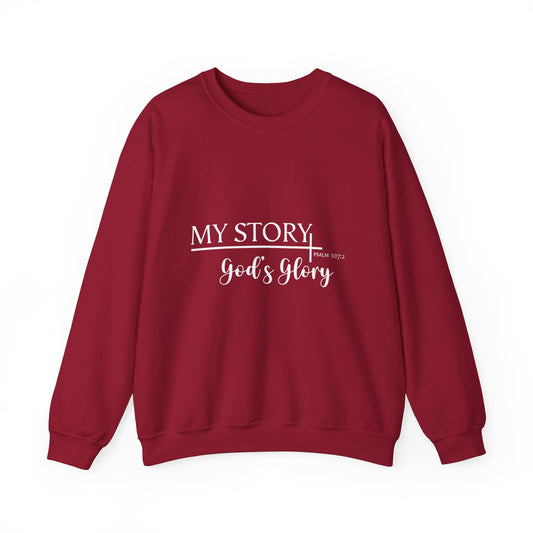 MY STORY, GOD'S GLORY - Crewneck Sweatshirt